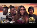 BOLUWATIFE- (SHOWING NOW!!!) Official 2024 Movie Trailer