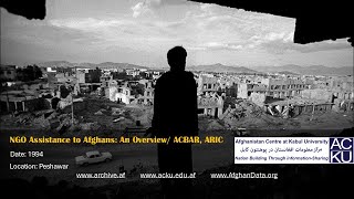 NGO Assistance to Afghans: An Overview / ACBAR, ARIC