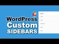 Custom WordPress Sidebar: How To Create One And Why You Need It