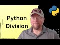 Python Tutorial #5: Python Division: /, //, and %  🐍