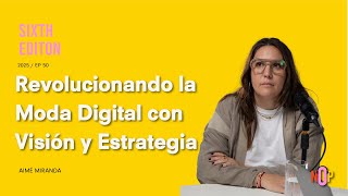 Aimé Miranda y Fantina: revolucionando la moda con visión y estrategia | NOP