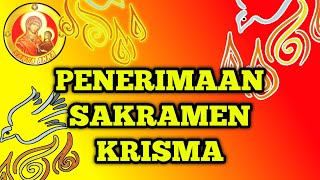 SYARAT PENERIMAAN SAKRAMEN KRISMA 2021 PAMARADA