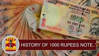 History of 1000 Rupees Note..' | Thanthi TV