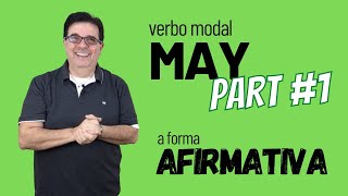 MAY - Part #1 - In the Affirmative