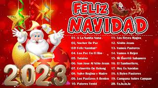 Feliz Navidad 2023🎅Feliz Navidad Y Prospero Año Nuevo 2023🎅Lo Mejor Musica Navideña en Español 2023