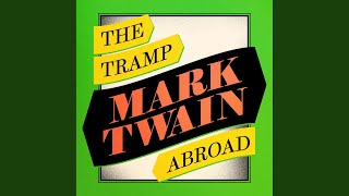 Chapter 502 - A Tramp Abroad