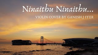 Ninaithu Ninaithu - 7G Rainbow Colony - Violin cover by Ganesh J Iyer