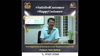 Happy Customer #yeshdevelopers Mysore.