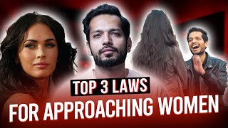 How to Approach Women | Kshitij's 3 Golden Laws with Examples | Hindi