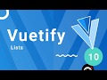 Vuetify Tutorial #10 - Lists