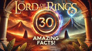 30 Lord Of The Ring Fact You Did Not Know