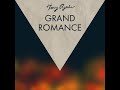 grand romance