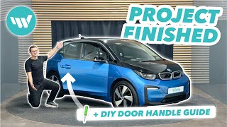 BMW i3: 120Ah Protonic Blue Project FINISHED + Door Handle Adjustment DIY Guide