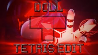 Doll edit Tetris Murder Drones #murderdrones #дроныубийцы