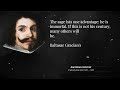 baltasar gracian quotes that will change your life