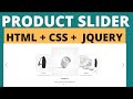 How to Create Product Slider using HTML + CSS + Jquery | Responsive Slider 2021 | HTML+ CSS+Jquery