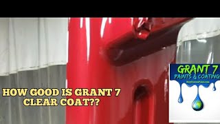 Testing Grant 7 Clear Coat (AMAZING RESULTS) #Grant7 #OhMyClear