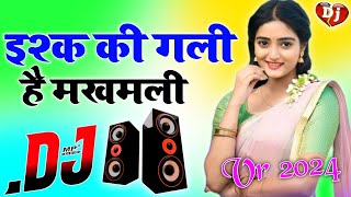 Ishq Ki Gali Ishq Ki Gali Dj Song Hard Dholki Mix Sad Love Hindi Viral Dj song Dj Rohitash