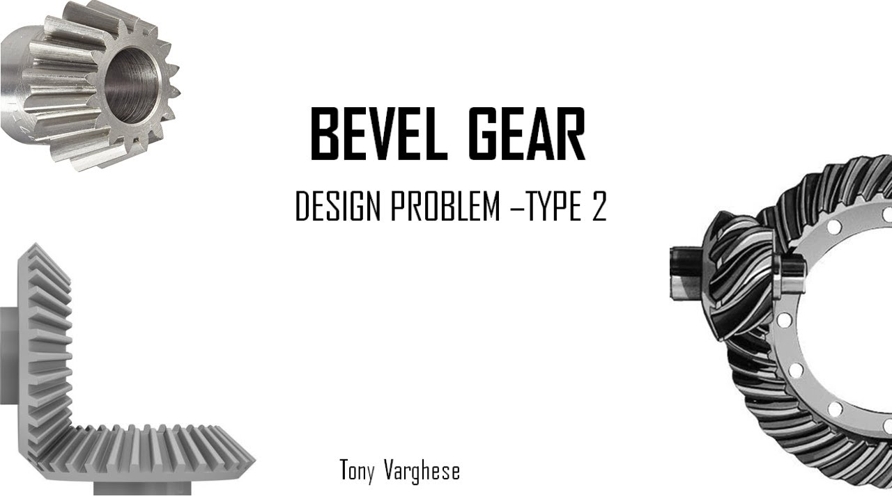 Design Of Bevel Gear- Problem 2 - YouTube