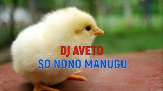 Lagu Nias So Nono Manugu Dj Aveto
