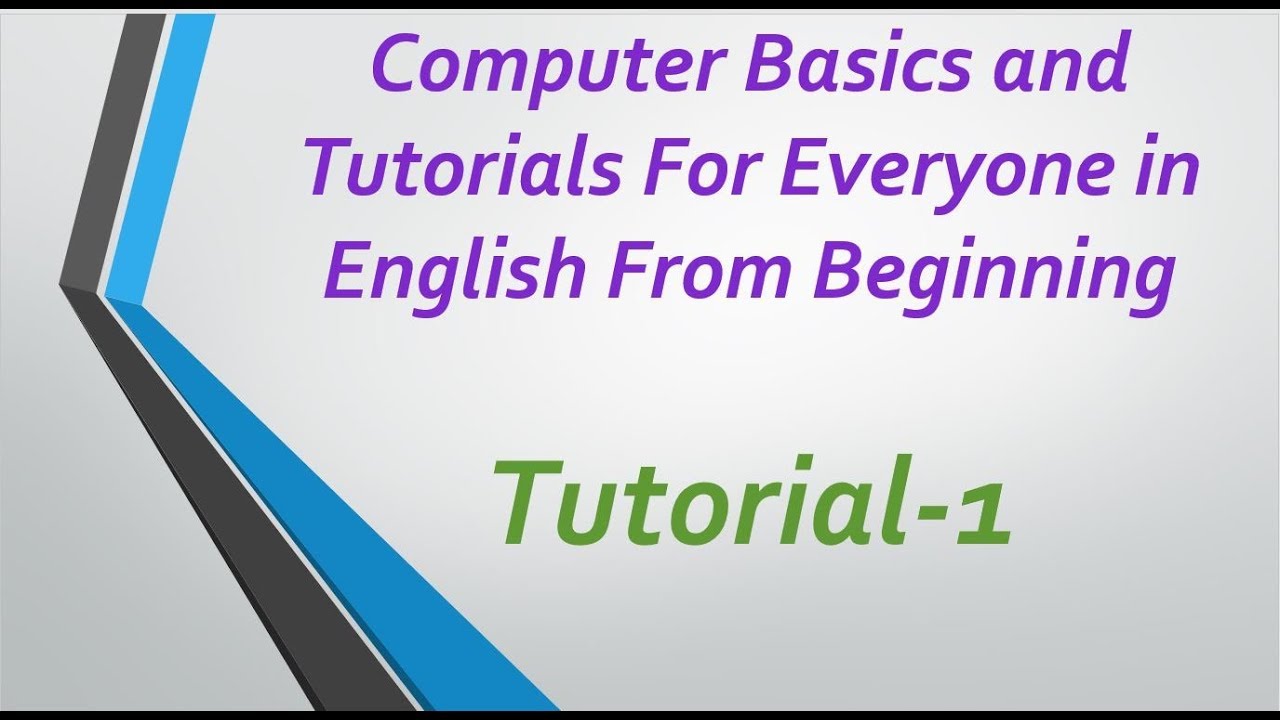 Tutorial 1 - Fundamentals Of Computer - YouTube