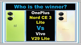 Vivo V29 Lite Vs OnePlus Nord CE 3 Lite Comparison @CompareSmartPhones1