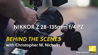 NIKKOR Z 28-135mm f/4 PZ | FLOW | Behind-the-scenes with filmmaker Christopher M. Nicholls