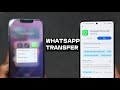 How to Transfer WhatsApp from iPhone to Android (No Data Loss)