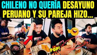 ¡IMPERDIBLE MOMENTO! UN CHILENO DESCUBRE LA MAGIA DEL DESAYUNO PERUANO