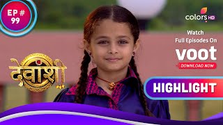 Devanshi ने मांगी Jignesh से मदद | Devanshi | देवांशी | Highlight | Ep. 99