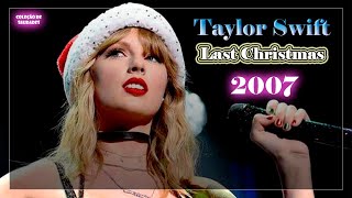 Taylor Swift  -  Last Christmas