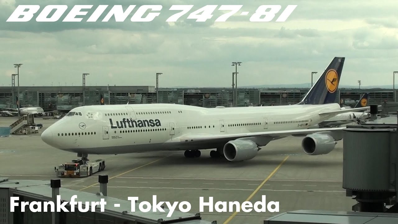 Lufthansa Boeing 747-8I Flight LH716 Frankfurt - Tokyo Haneda - YouTube