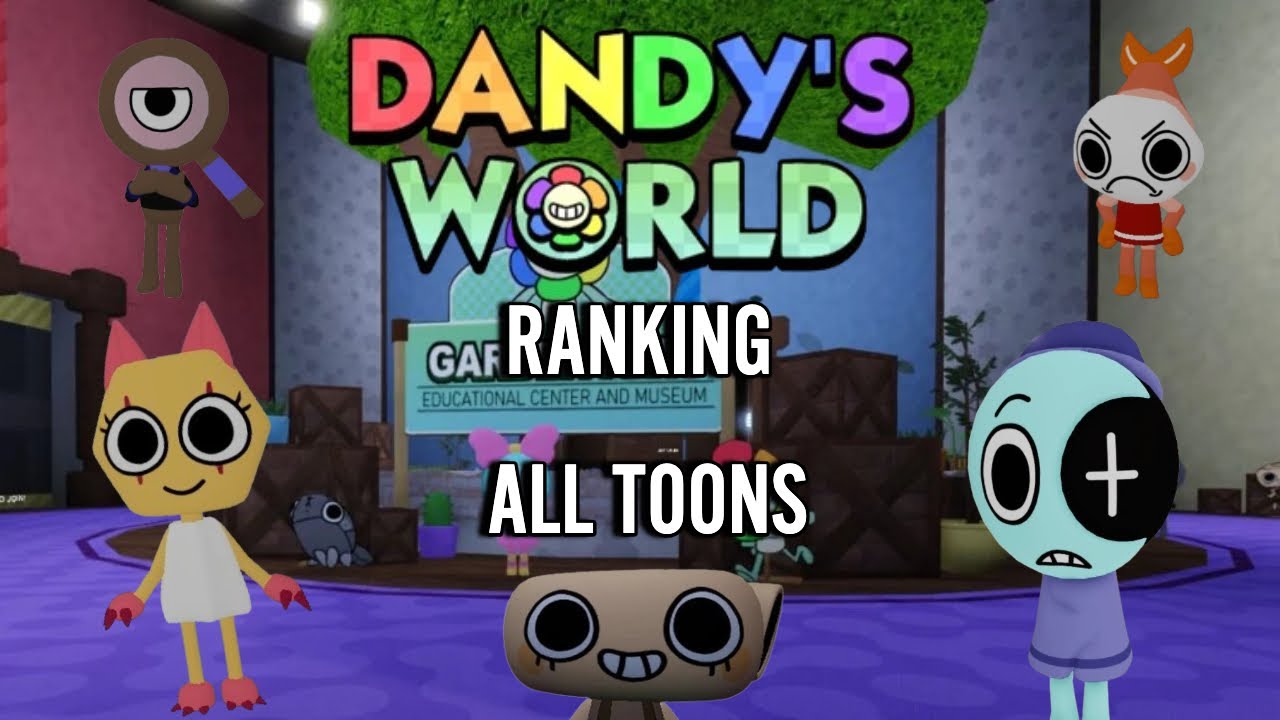 Dandys World Ranking ALL TOONS Tier List - YouTube