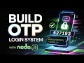 Build a Secure Email OTP Login System with Node.js | Complete Tutorial 2025