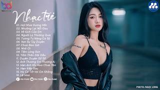 Nhạc Trẻ Ballad Việt Hay Nhất 2026 | Lk Nhạc Trẻ Mới Gây Nghiện | Nhạc Việt Hot Nhất Hiện Nay