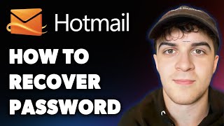 How to Recover Hotmail Password (Full 2025 Guide)