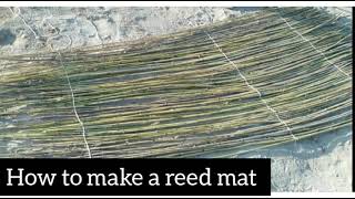 How to make a reed mat |Weaving