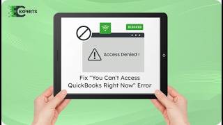 How to Fix Error "You Can’t Access QuickBooks Right Now" – Easy Fix Guide