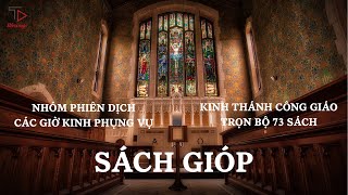 [22/73] SÁCH GIÓP | PODCAST KINH THÁNH CÔNG GIÁO |KINH THÁNH CÔNG GIÁO TRỌN BỘ CỰU ƯỚC VÀ TÂN ƯỚC