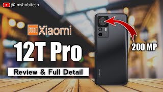 Xiaomi 12T Pro Review & Full Detail