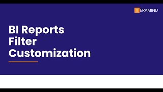 BI Reports - Filter Customization