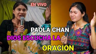 PAOLA CHAN 🔊 TIENES QUE ESCUCHARLO 👉 DIOS ESCUCHA LA ORACION   ¡Mensaje de bendición!