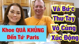 KHOE QUÀ KHỦNG Đến Từ Paris Và Bức Thư Tay Vô Cùng Xúc Động♻️Live In The U.S♻️T.228