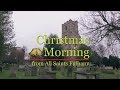 Christmas Day Eucharist - BBC 2017 - All Saints, Fulham