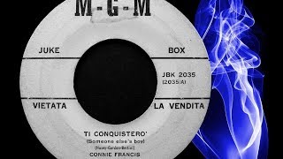 Connie Francis  - Ti conquisterò (Someone Else's Boy) italian version