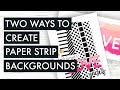 Paper Strip Backgrounds on Your Handmade Cards | Sketch Starters with Nicole