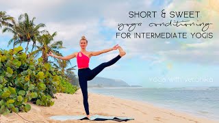 15 Minute Intermediate Yoga Conditioning: Quick And Effective Practice For Yogis