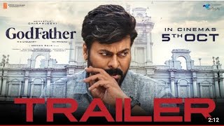 God father movie trailer / megastar Chiranjeevi / Salman Khan/ mohan raja / Godfather background