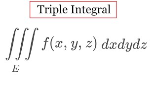 Triple Integrals