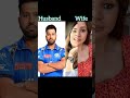 TOP 10 Indian Cricketer Real life Husband and Wife #shorts #ytshorts #cricketlover #youtubeshorts